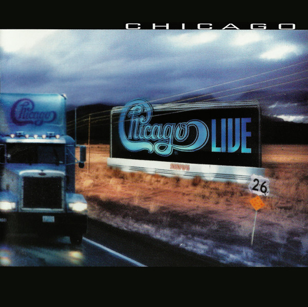 Chicago 26 - Live In Concert