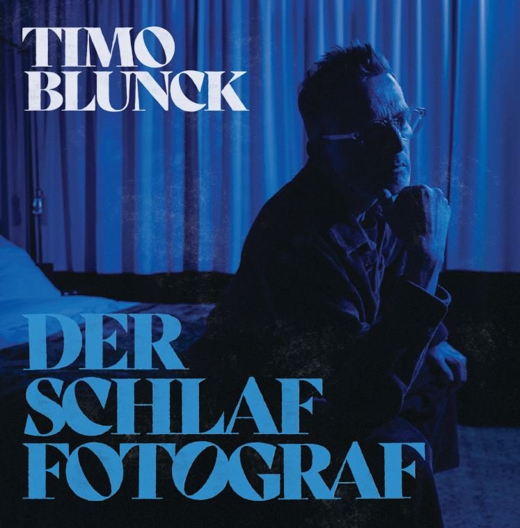 TIMO BLUNCK: Der Schlaf Fotograf (2025)
